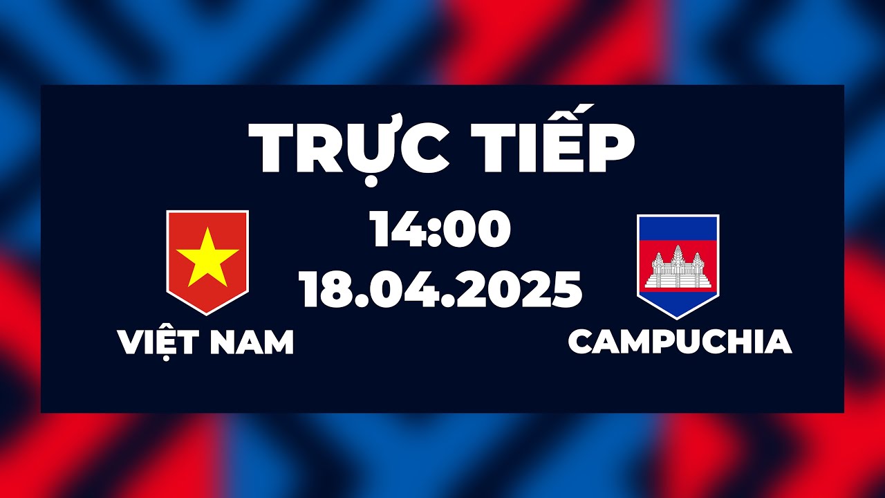 🔴 Việt Nam vs Campuchia | Cái Kết Cho Những Kẻ Hay Gáy