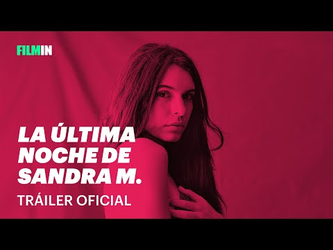 La última noche de Sandra M.'