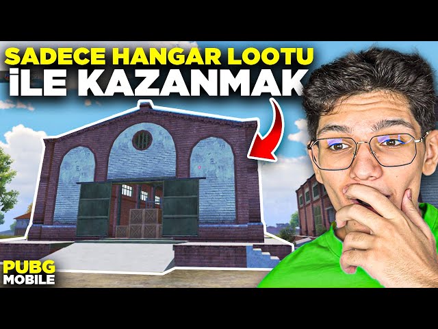 SADECE HANGAR LOOTLARIYLA WİN ALMAK! ÇOK ZOR | PUBG MOBİLE