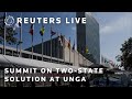 LIVE: World leaders meet on two-state solution between Israel, Palestinians