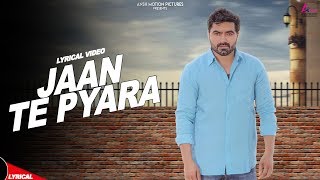 Jaan Te Pyara – Raju Punjabi