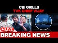 Vijay In Delhi LIVE | CBI Grills TVK Chief Vijay Over Karur Stampede In Delhi