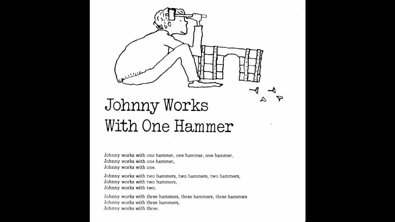English Counting Song Johnny Works With One Hammer YouTube English Counting Song Johnny Works With One Hammer YouTube