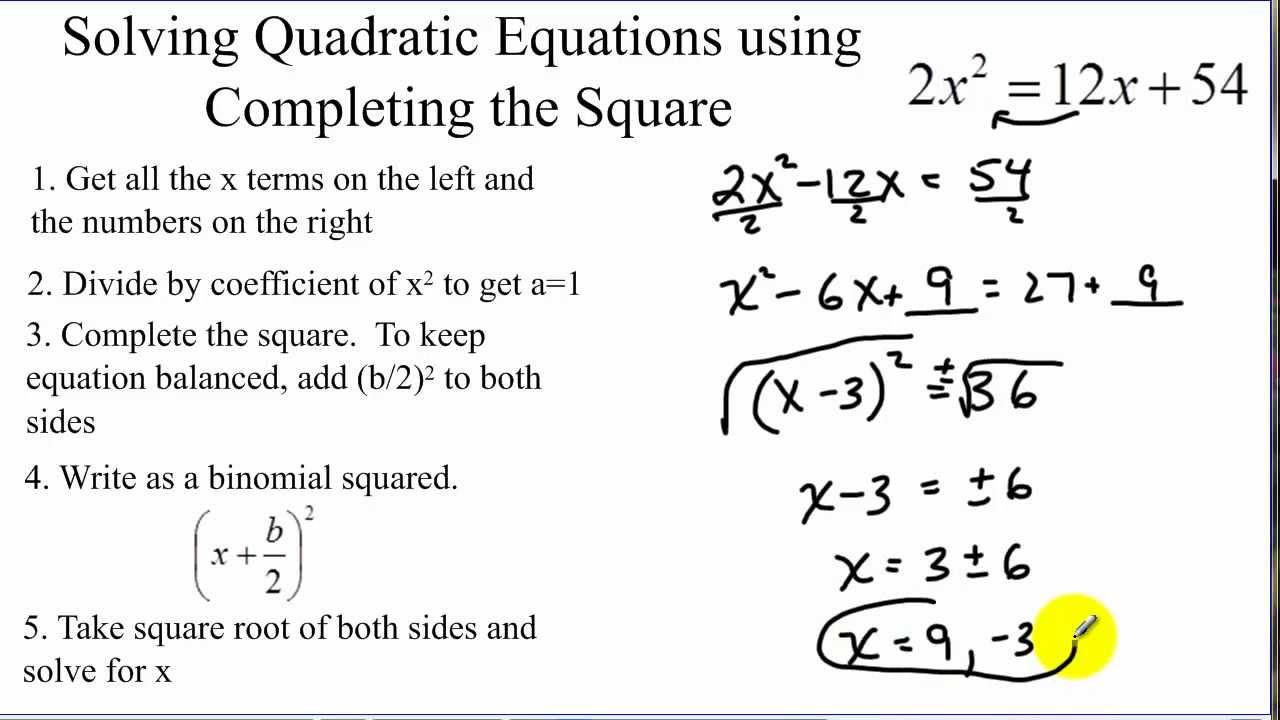 Solving Quadratic Equations By Completing The Square Youtube