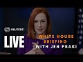 LIVE: White House briefing with Jen Psaki