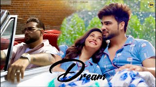 Dream - Inder Chahal, Karan Aujla ft Amyra Dastur | Punjabi Song