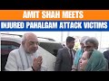 Amit Shah Visits Injured Victims of Pahalgam Terror Attack in Anantnag Hospital | News9