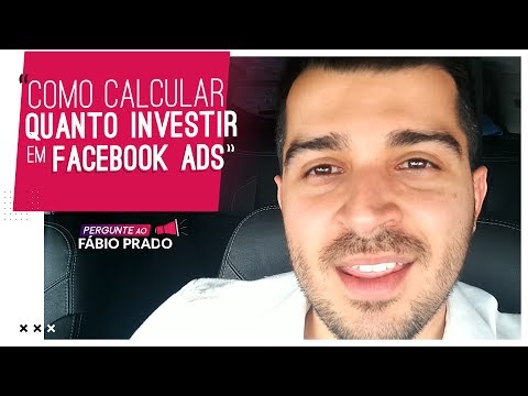 001. Como calcular quanto investir em Facebook Ads e Instagram Ads