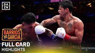 FULL CARD HIGHLIGHTS | Mario Barrios vs. Ryan Garcia