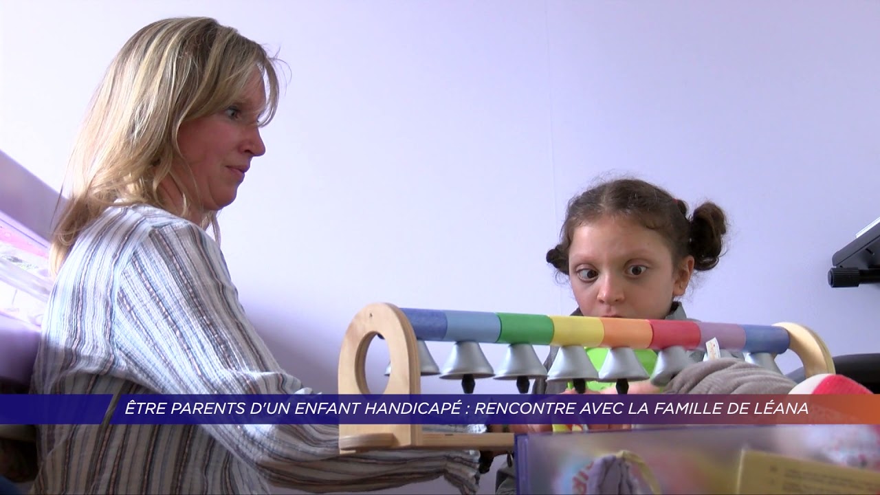 Yvelines | Être parents d’un enfant handicapé : rencontre avec la famille de Léana