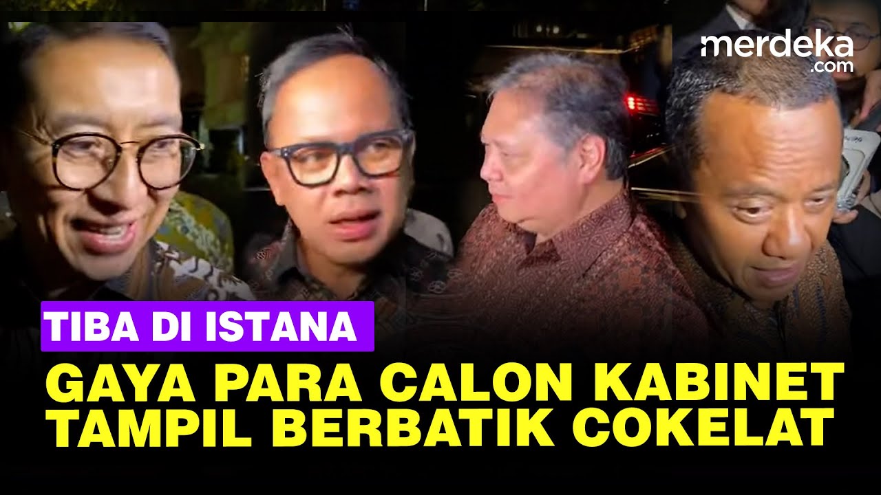 Menengok Gaya Para Calon Menteri Kabinet Prabowo Berbatik Cokelat Dipanggil ke Istana