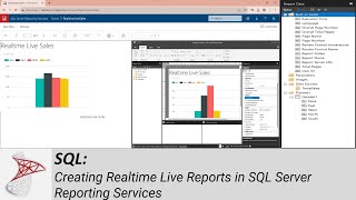SQL: Creating Realtime Live Reports in SQL Server Reporting Services