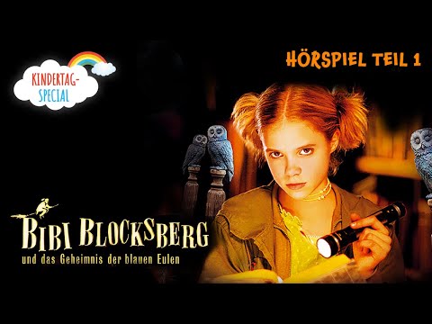 Bibi Blocksberg  - Hörspiel "Bibi Blocksberg und das Geheimnis der blauen Eulen" - TEIL 1