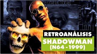 RETRO ANÁLISIS – ShadowMan