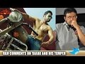 Tarak is a bullet in "Temper" fired from Ja'Gun' : RGV