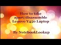 Lenovo Y450 laptop take apart/disassemble