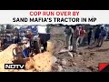 Madhya Pradesh News | Cop Run Over By Sand Mafias Tractor In Madhya Pradesh, 2 Arrested