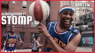 STOMP makes basketball music with Harlem Globetrotters