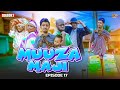 MUUZA MAJI [17] SEASON 2
