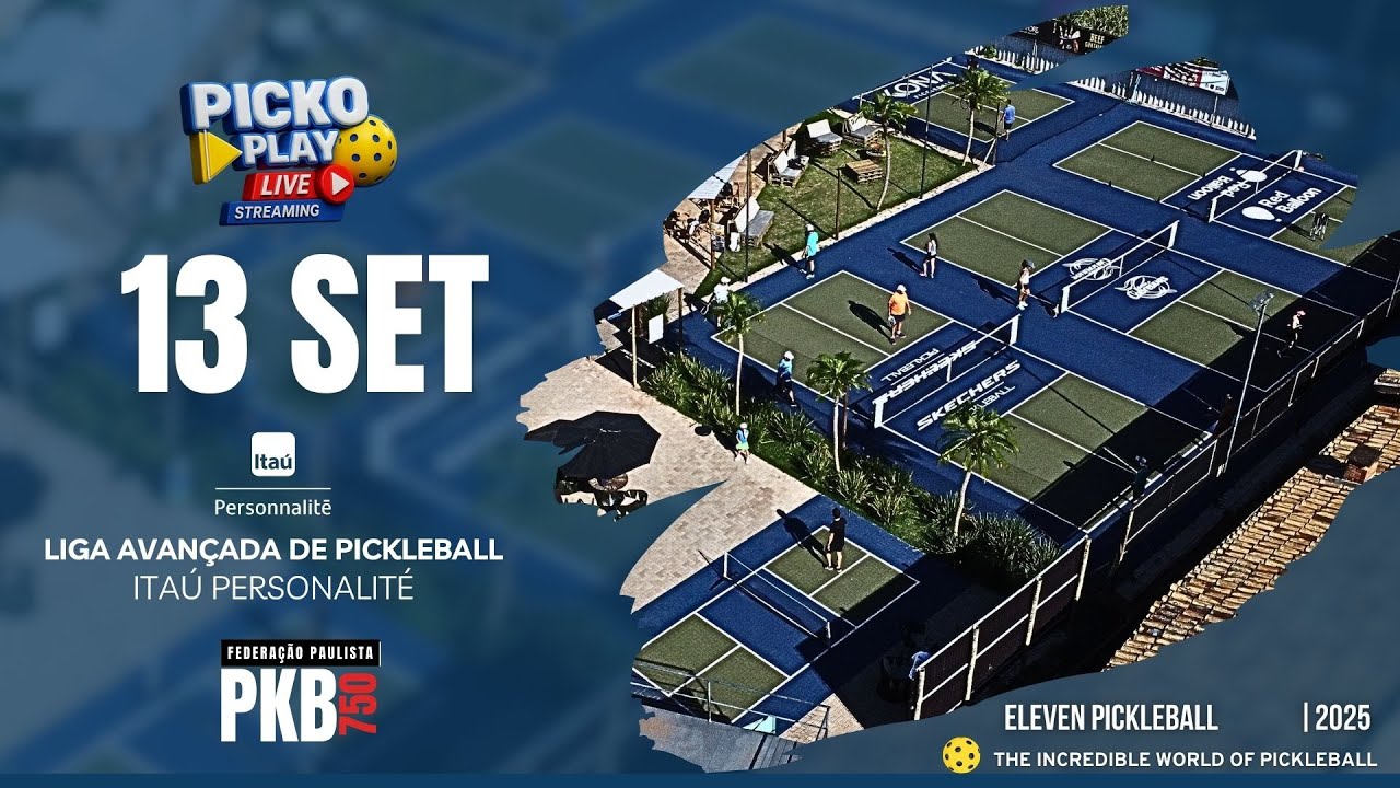 Liga Avançada de Pickleball Itaú Personnalité | Arena Eleven Paulínia | 13 de Setembro | Ao Vivo