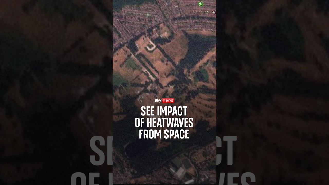See impact of heatwaves from space