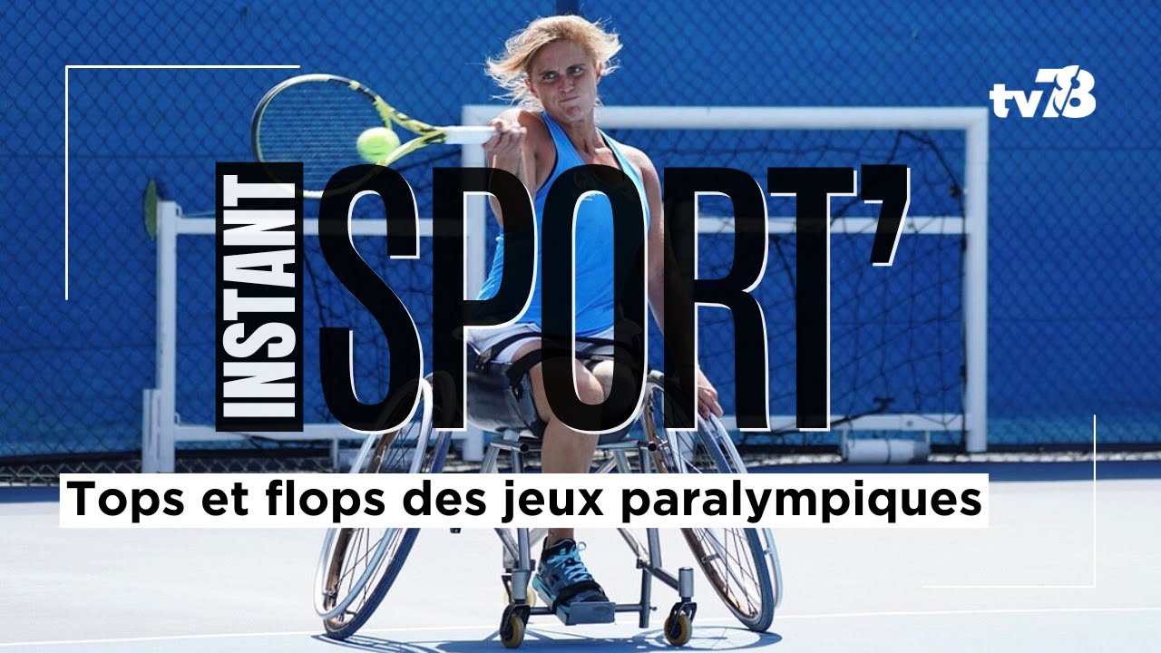 Jeux Paralympiques : tops et flops des performances Yvelinoises