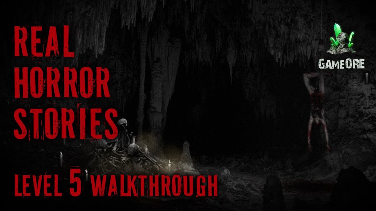 real-horror-stories-level-5-walkthrough-gameore-youtube