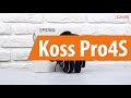 Распаковка наушников Koss Pro4S / Unboxing Koss Pro4S