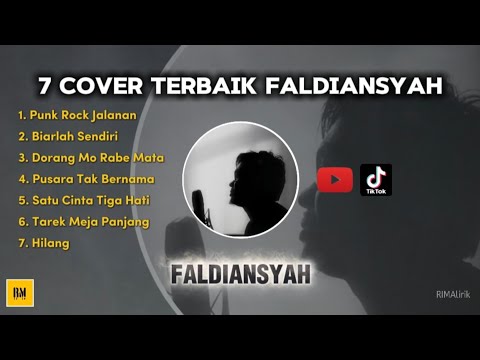 7 Cover Terbaik FALDIANSYA