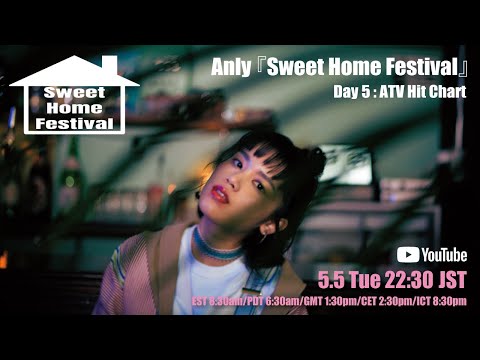 Sweet Home Festival 【Day5】ATV Hit Chart