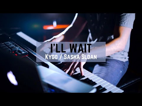 I’ll Wait - KYGO, Sasha Sloan (Piano Cover) - Ashcroft Music