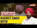 Ravneet Singh Bittu, Shares  BJPs Priorities In Punjab | Exclusive | NewsX
