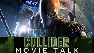 Why Affleck Chose Deathstroke – Collider Movie Talk