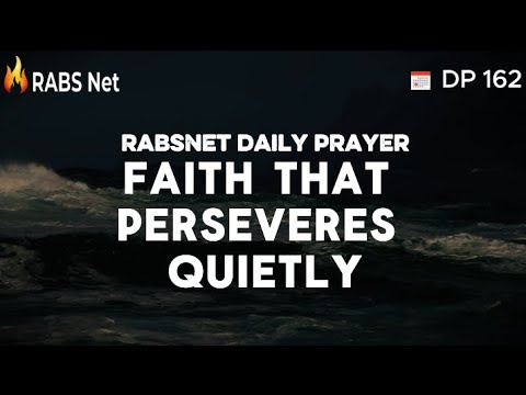 Faith That Perseveres Quietly