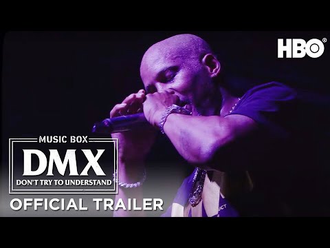 DMX: Don't Try to Understand'