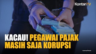 KPK Tangkap 8 Orang dalam OTT Pegawai Pajak, Ada Barang Bukti