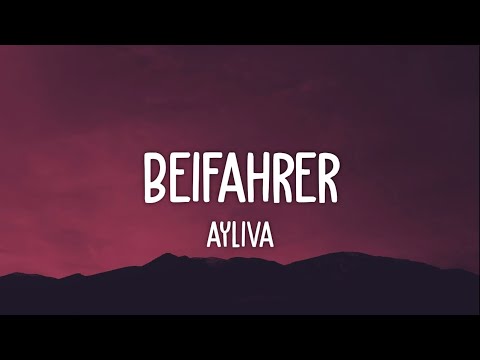 Ayliva - Beifahrer (Lyrics)