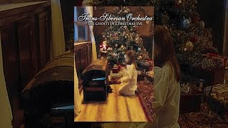 Trans-Siberian Orchestra - The Ghosts of Christmas Eve