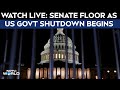 US Government Shutdown News | Watch LIVE: Senate Floor As Government Shutdown Begins