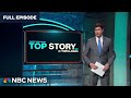 Top Story with Tom Llamas - Feb. 16 | NBC News NOW