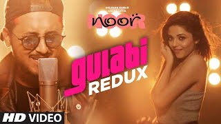 Gulabi Redux – Yash Narvekar – Noor