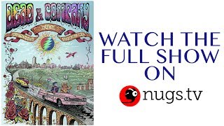 Dead & Company: Live at Gillette Stadium 6/22/19 Set II Opener