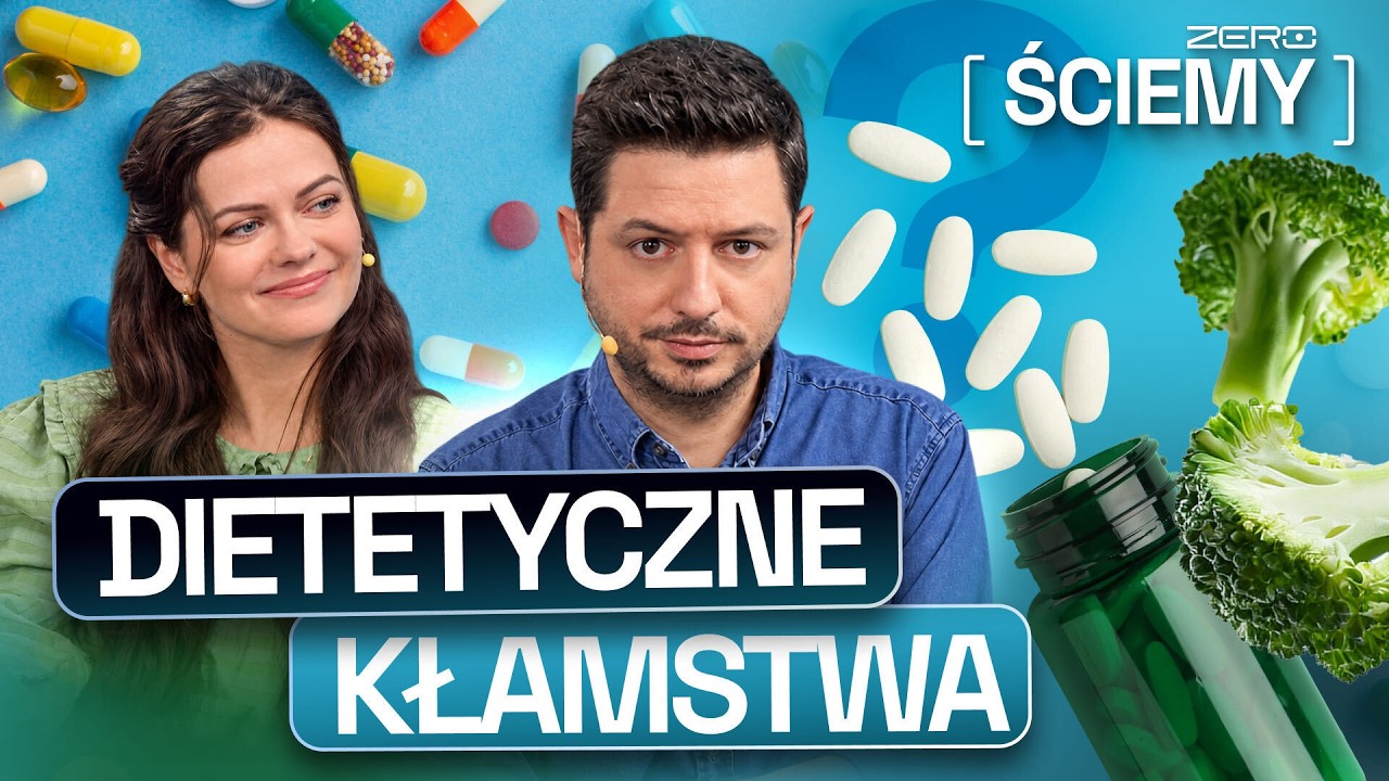 MITY, DIETY I ŚCIEMY ŻYWIENIOWE. NAPRAWDĘ POTRZEBUJESZ TYCH SUPLEMENTÓW? | ZERO ŚCIEMY #91