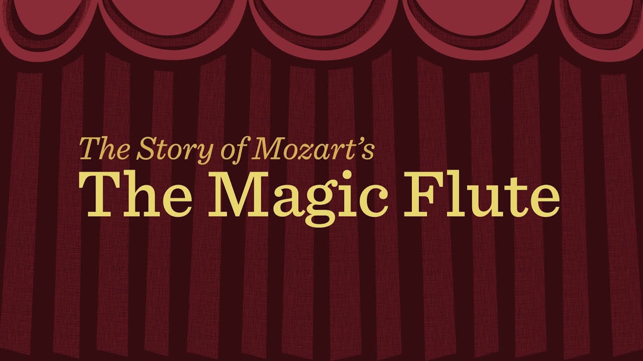 Mozarts Magic Flute An Animated Plot Summary Youtube