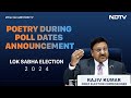 Lok Sabha Polls 2024 | Chief Election Commissioner Rajiv Kumar, Poll Dates And Some Poetry