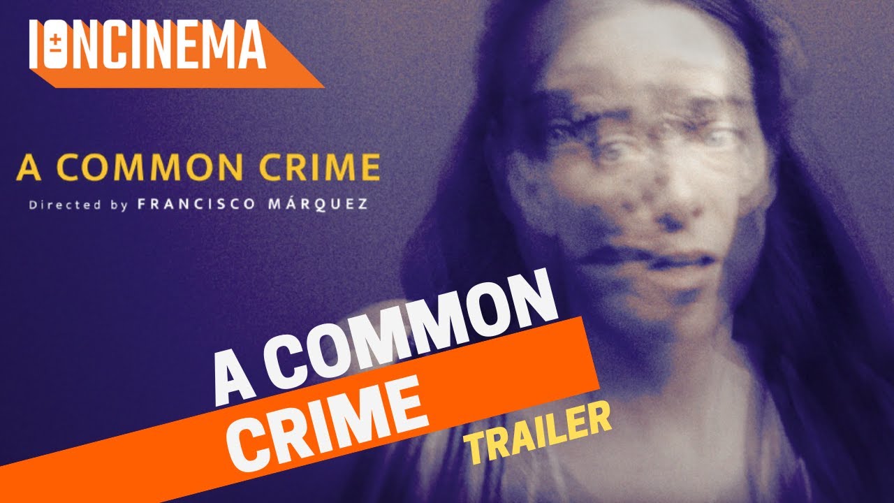 Trailer de Un crimen común