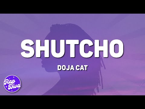 Doja Cat - Shutcho (Lyrics)