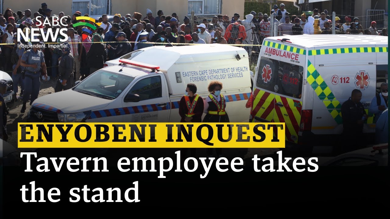 Enyobeni tragedy inquest I Tavern employee says there weren't sufficient measures to control crowds