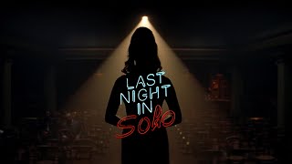 Last night in soho :  bande-annonce VOST