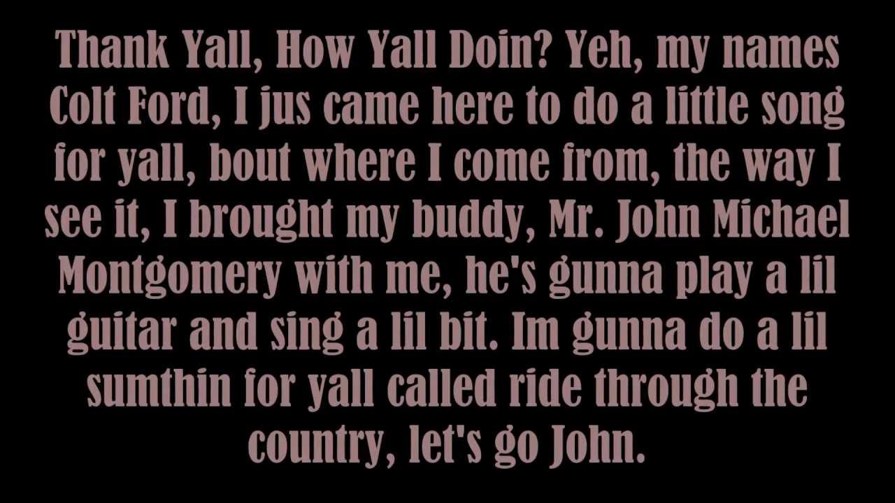 Colt ford a ride through the country lyrics